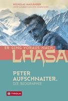   Er ging voraus nach Lhasa