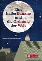   Eine halbe Banane und die Ordnung der Welt