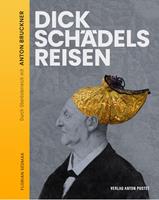   Dickschädels Reisen