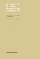 Den für die Freiheit Österreichs gestorbenen