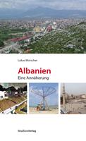 Albanien. Eine Annäherung