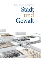   Stadt und Gewalt