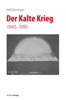   Der Kalte Krieg