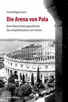   Die Arena von Pola