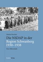 Die NSDAP in der Region Schwanberg 1930–1938