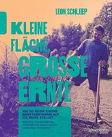   Kleine Fläche, große Ernte