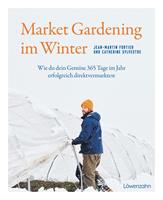   Market Gardening im Winter