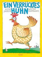   Ein verrücktes Huhn