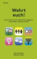   Wehrt euch!
