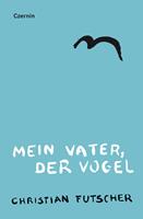   Mein Vater, der Vogel