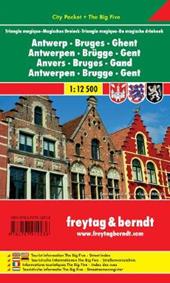 Antwerp Bruges Ghent. Magic Triangle 1:12.500