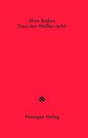   Traut den Weißen nicht!
