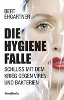   Die Hygienefalle