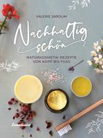   Nachhaltig schön