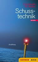   Schusstechnik