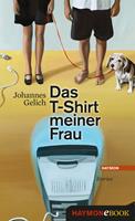   Das T-Shirt meiner Frau