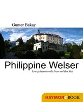   Philippine Welser