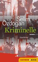   Kriminelle