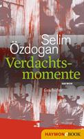   Verdachtsmomente