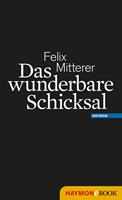   Das wunderbare Schicksal