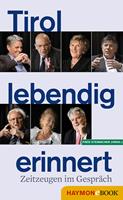   Tirol lebendig erinnert