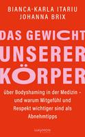   Das Gewicht unserer Körper