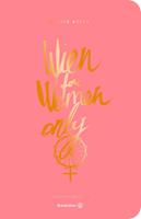   Wien for Women only