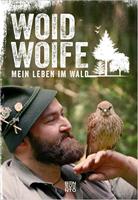   Mein Leben im Wald