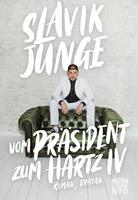   Vom Präsident zum Hartz IV