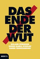   Das Ende der Wut