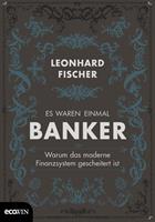   Es waren einmal Banker