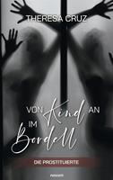   Von Kind an im Bordell