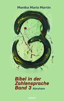   Bibel in der Zahlensprache &ndash; Band 3