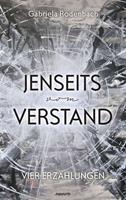   Jenseits vom Verstand