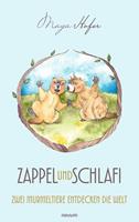   Zappel und Schlafi