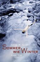   Sommer wie Winter
