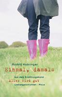   Einmal, damals