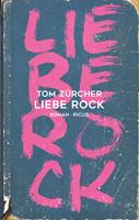   Liebe Rock