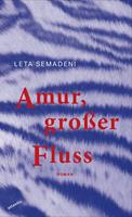   Amur, großer Fluss