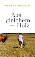   Aus gleichem Holz