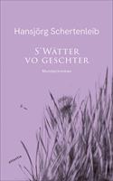   S'Wätter vo geschter