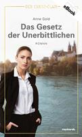   Das Gesetz der Unerbittlichen