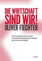   Die Wirtschaft sind wir!
