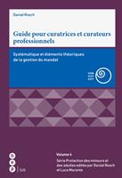 Guide pour curatrices et curateurs professionnels