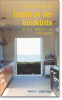  Leben an der Goldküste