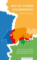 Was die Schweiz zusammenhält