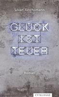   Glück ist teuer