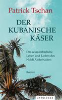   Der kubanische Käser