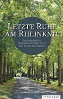   Letzte Ruhe am Rheinknie