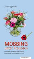   Mobbing unter Freunden